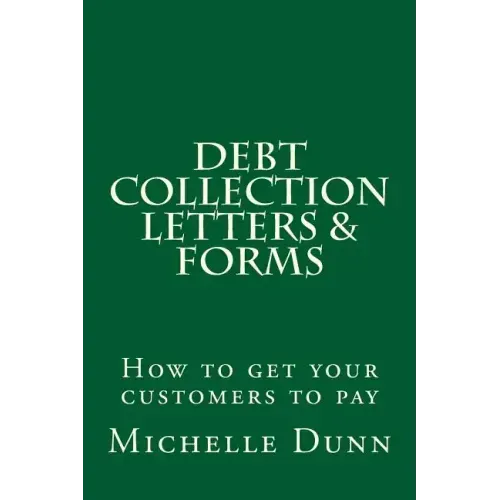 Debt Collection Letters & Forms: How to get your customers to pay