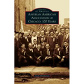 Assyrian American Association of Chicago: 100 Years