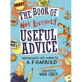 The Book of Not Entirely Useful Advice