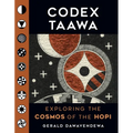 Codex Taawa: Exploring the Cosmos of the Hopi