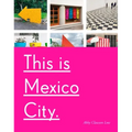This Is Mexico City