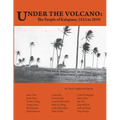 Under the Volcano: the People of Kalapana