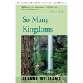 So Many Kingdoms