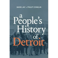 A People's History of Detroit