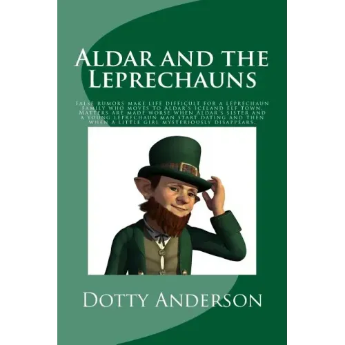 Aldar and the Leprechauns: False rumors make life difficult for a leprechaun family who moves to Aldar's Iceland elf town. Matters are made worse