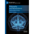 Philosophy and Neuroscience: A Methodological Analysis