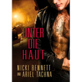 Unter die Haut