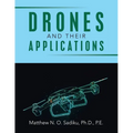 Drones and Their Applications