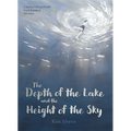 The Depth of the Lake and the Height of the Sky