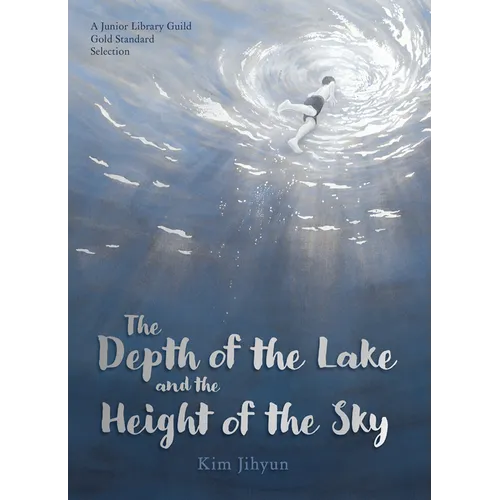 The Depth of the Lake and the Height of the Sky