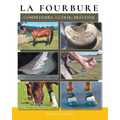La fourbure: comprendre, guérir, prévenir