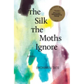 The Silk the Moths Ignore