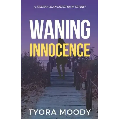 Waning Innocence