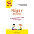 Niñas Y Niños. Por Una Educación Sin Géneros