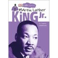 DK Life Stories: Martin Luther King Jr.