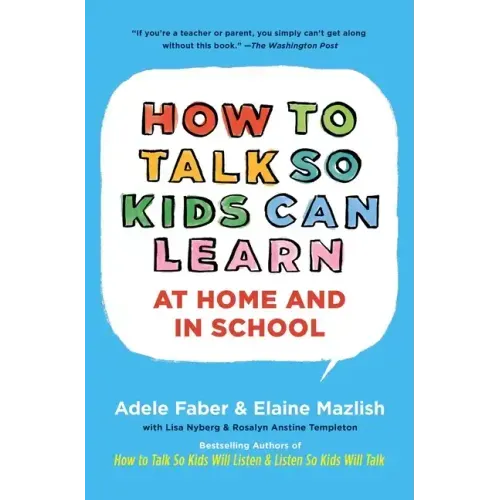 How to Talk So Kids Can Learn