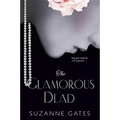 The Glamorous Dead