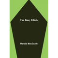 The Grey Cloak