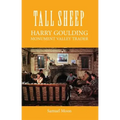Tall Sheep: Harry Goulding Monument Valley Trader