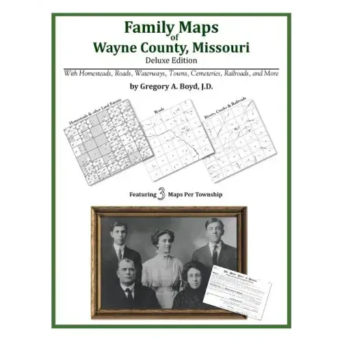 Family Maps of Wayne County, Missouri