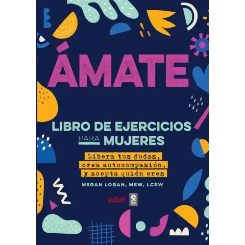 Amarte a Ti Misma. Libro de Ejercicios