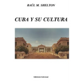 Cuba Y Su Cultura