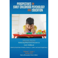 Perspectives on Early Childhood Psychology and Education Vol 7.1: Enhancing Behavioral Outcomes in Early Childhood