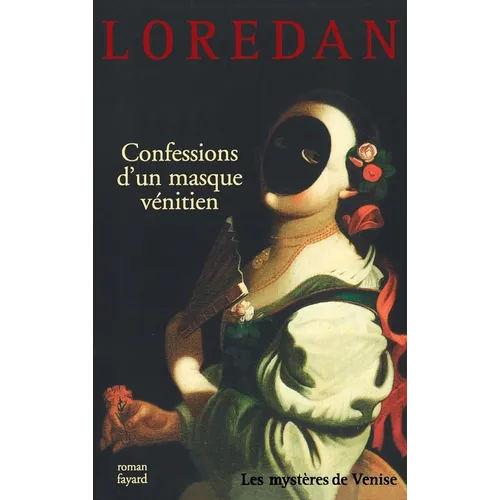 Confessions d'un masque vénitien - Paperback