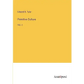 Primitive Culture: Vol. 2