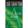 A is for Alibi: A Kinsey Millhone Mystery