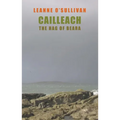 Cailleach: The Hag of Beara
