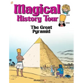 Magical History Tour Vol. 1: The Great Pyramid: The Great Pyramid