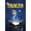Ebenezer: The journey toward joy, hope, comfort, strength, and faith in difficult time