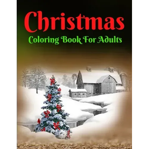 Christmas Coloring Book For Adults: Beautiful Holiday Designs!