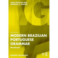 Modern Brazilian Portuguese Grammar Workbook
