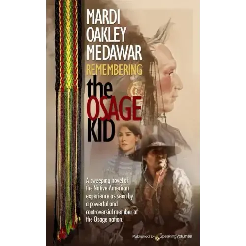 Remembering the Osage Kid