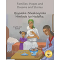 Families: Hopes and Dreams and Stories in Somali and English