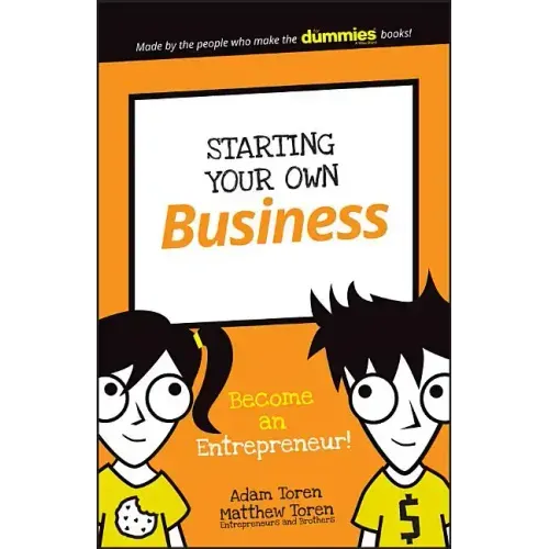 Starting Your Own Business: Become an Entrepreneur!