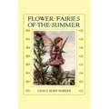 Flower Fairies of the Summer: (In Full Color)