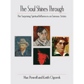 The Soul Shine Through: The Surprising Spiritual Influences on Famous Artists