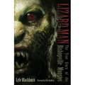 Lizard Man: The True Story of the Bishopville Monster