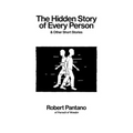 The Hidden Story of Every Person: & Other Short Stories