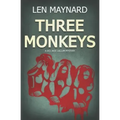 Three Monkeys: The First DCI Jack Callum Mystery