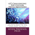 627 Challenging Pop Culture Trivia Questions