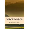 Middlemarch - Edicion Completa (Spanish) Edition