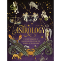 Astrology: A Guided Workbook: Understand and Explore the Wisdom of the Universe