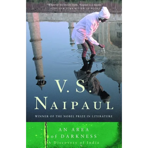 An Area of Darkness: A Discovery of India