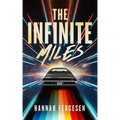The Infinite Miles