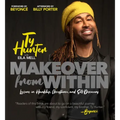 Makeover from Within: Lessons in Hardship, Acceptance, and Self-Discovery