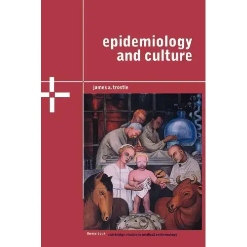 Epidemiology and Culture